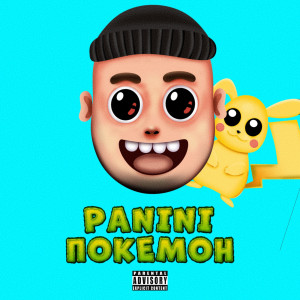 Panini的专辑Покемон (Explicit)