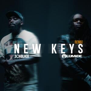 Listen to New Keys (Remix|Explicit) song with lyrics from Olumide
