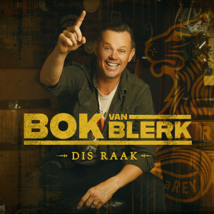 Bok van Blerk的專輯Dis Raak