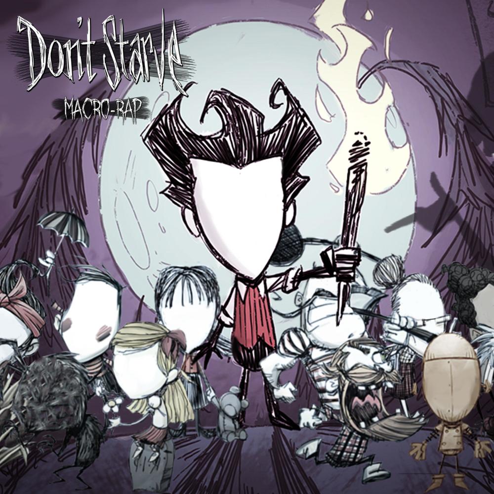 Don't Starve Together. MACRO-RAP (feat. Kballero Rap, DarckStar, BynMc, Nyako, MegaR, Keyto, ImSoul, NuAome, JotaHF, Louvi, Kyba, Zokai, AbZurda, Lowear & Alice Doll)
