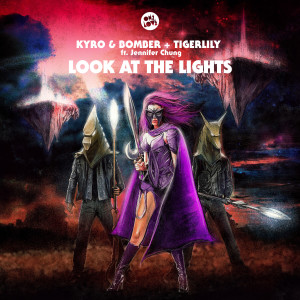 收听Tigerlilly的Look at the Lights (Schoolboy Remix)歌词歌曲