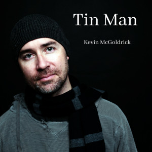 Kevin McGoldrick的专辑Tin Man