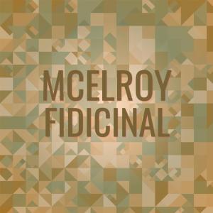 收听Mohe Hesty的Mcelroy Fidicinal歌词歌曲