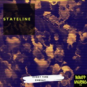 Listen to Embsay song with lyrics from Stateline