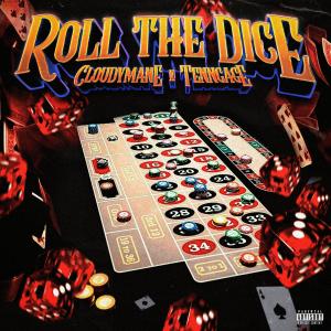 อัลบัม ROLL THE DICE (Explicit) ศิลปิน Cloudymane