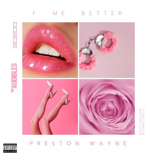 F Me Better (Explicit)