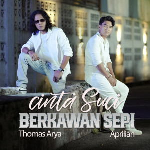 Aprilian的專輯Cinta Suci Berkawan Sepi (Explicit)