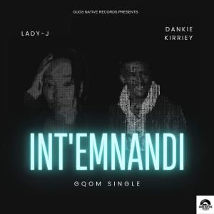 收聽Gugs Native Records的INT'EMNANDI (feat. LADY-J & DANKIE KIRRIEY) (Explicit)歌詞歌曲