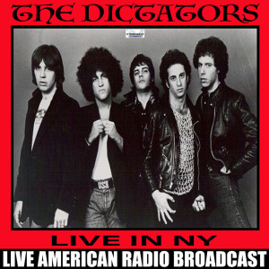 The Dictators Live In NY