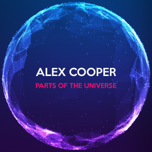 Album Parts of the Universe from Alex Cooper