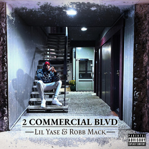 Lil Yase的專輯2 Commercial Blvd (Explicit)