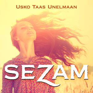 Sezam的專輯Usko taas Unelmaan