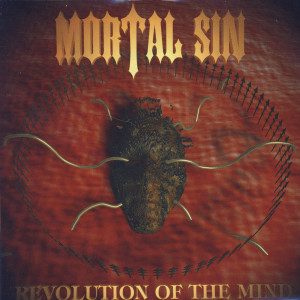 Mortal Sin的專輯Revolution Of The Mind