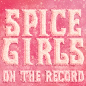 อัลบัม On the Record ศิลปิน Spice Girls