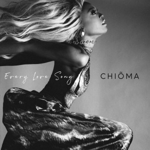 Listen to Every Love Song song with lyrics from Chioma