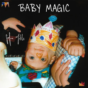 收聽Sofia Mills的Baby Magic歌詞歌曲