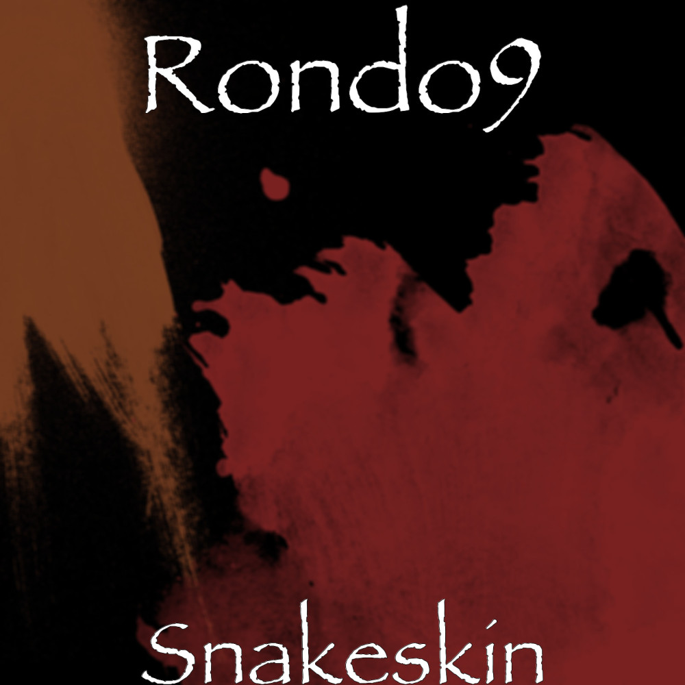 Snakeskin (Explicit)
