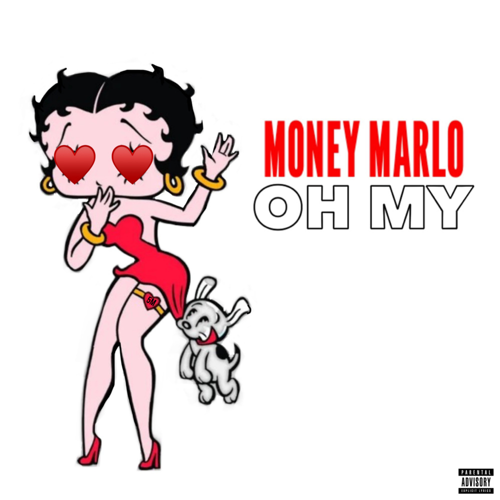 Oh My (Explicit)
