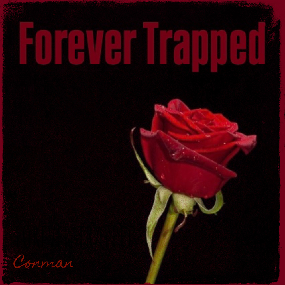 Forever Trapped (Explicit)