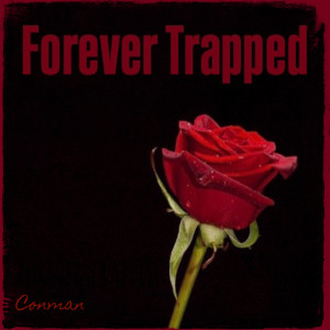 Album Forever Trapped (Explicit) from Conman