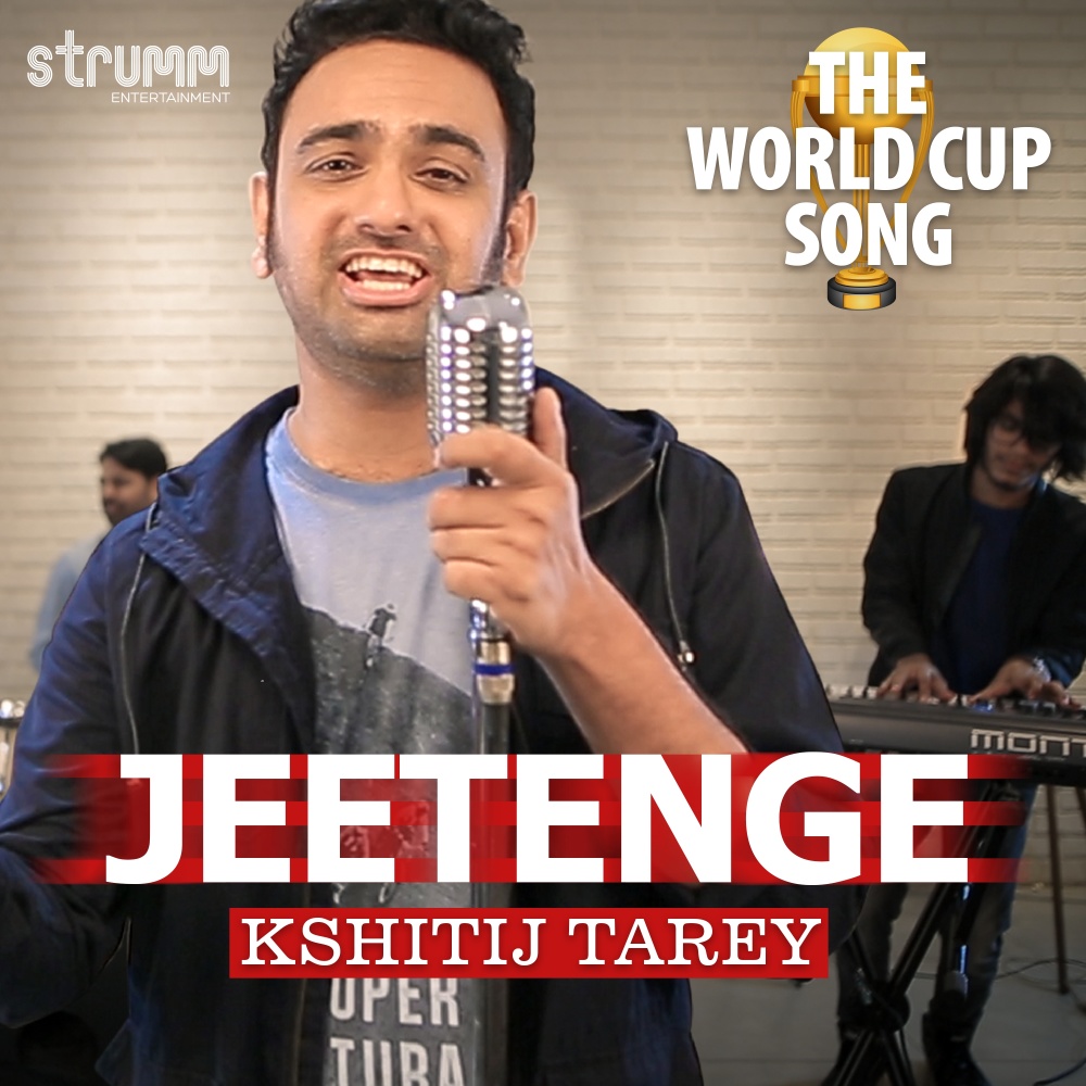 Jeetenge (The World Cup Song)