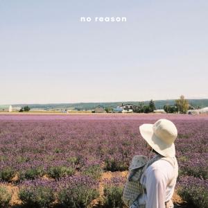 อัลบัม no reason ศิลปิน Sarah Kang