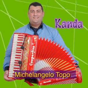 Michelangelo Topo的專輯Kanda