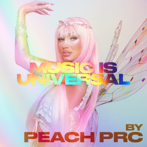 Peach PRC的專輯Music is Universal: Manic Dream Pixie Pride (Explicit)
