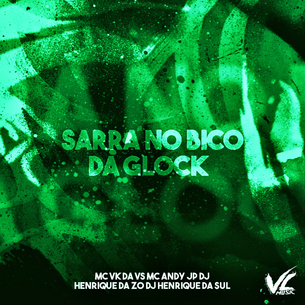 Sarra no Bico da Glock (Explicit)