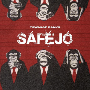 Listen to Safejo song with lyrics from Tswaggz Banks