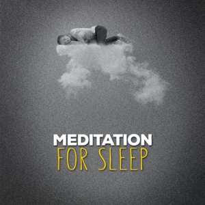 Sleep的專輯Meditation for Sleep