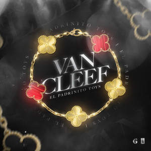 Listen to Van Cleef song with lyrics from El Padrinito Toys