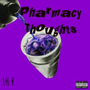 Lil C的專輯Pharmacy thoughts (Explicit)