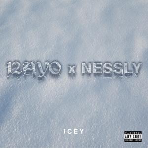 Nessly的專輯ICEY (feat. Nessly) [Explicit]