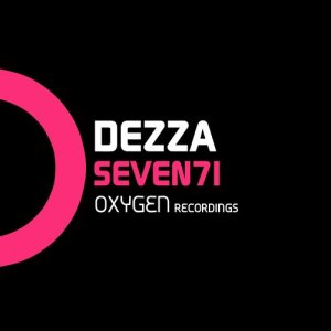 收聽Dezza的Seven71歌詞歌曲