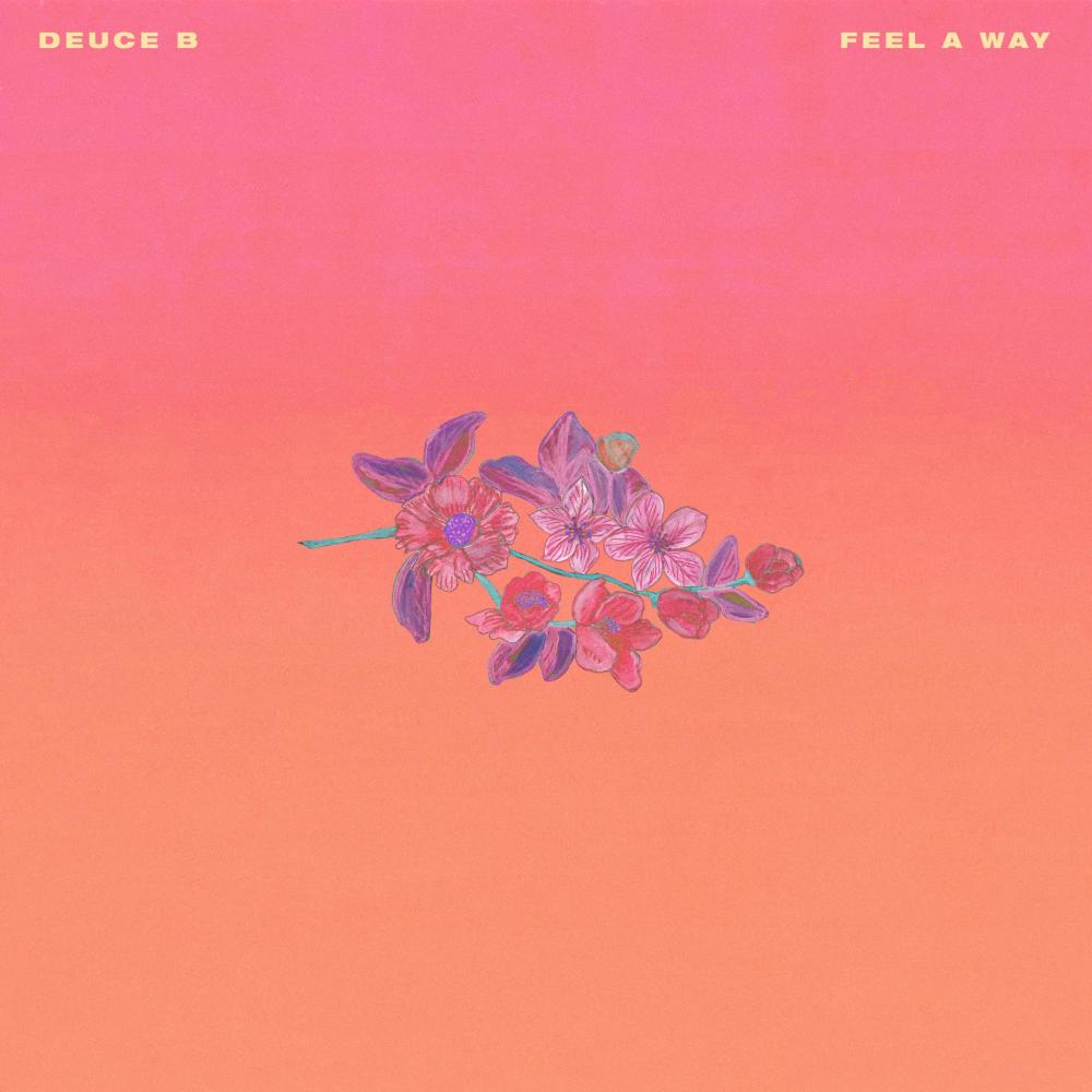 Feel a Way (Explicit)