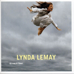 ดาวน์โหลดและฟังเพลง Roule-moi พร้อมเนื้อเพลงจาก Lynda Lemay