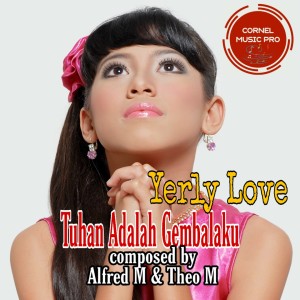 Tuhan Adalah Gembalaku dari Yerly Love