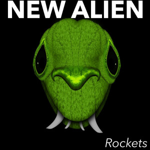 Album New Alien oleh Rockets
