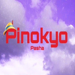 Album Pinokyo (Explicit) from Pasha