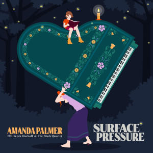 Amanda Palmer的专辑Surface Pressure