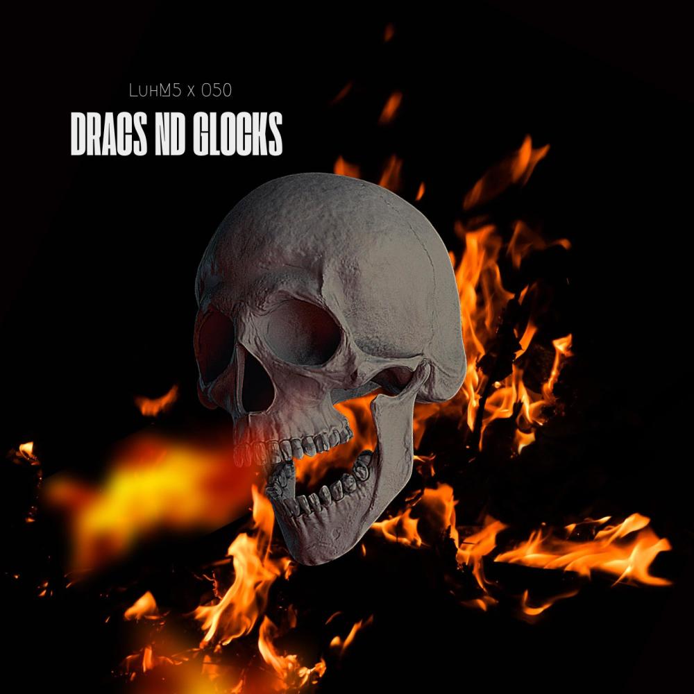 Dracs & Glocks (feat. O50) (Explicit)