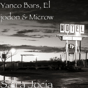 收聽Yanco Bars的Salí a Jocia (Explicit)歌詞歌曲