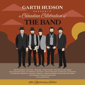Album Garth Hudson Presents: A Canadian Celebration of The Band (10th Anniversary Edition) oleh Garth Hudson