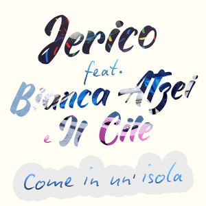 Listen to Come in un’isola song with lyrics from Jerico