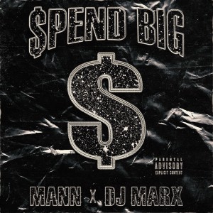 Mann的專輯Spend Big