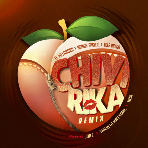 Chivirika (Remix) (Explicit)