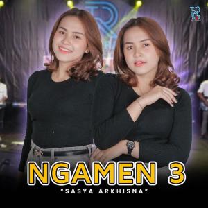 Dengarkan lagu Ngamen 3 nyanyian Sasya Arkhisna dengan lirik