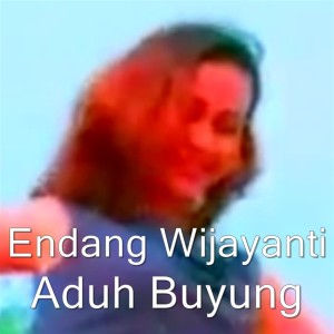 Album Aduh Buyung from Endang Wijayanti