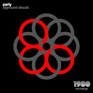 ดาวน์โหลดและฟังเพลง Party พร้อมเนื้อเพลงจาก Zigmund Slezak
